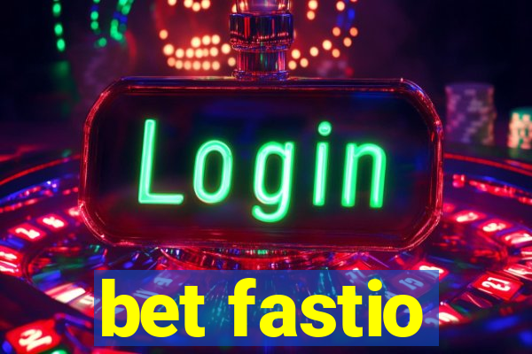 bet fastio